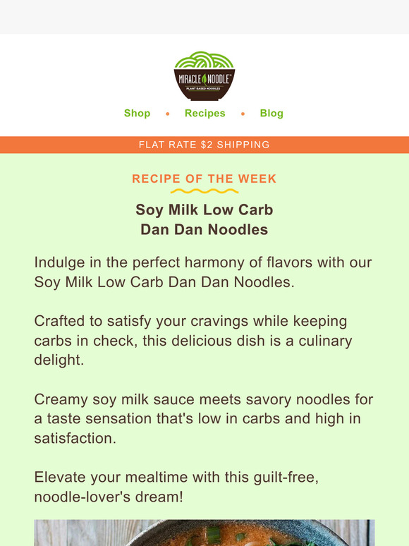 Miracle Noodle Recipe of the Week Soy Milk Low Carb Dan Dan Noodles