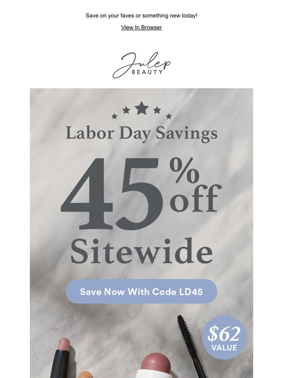 Get Glowing—45% OFF for Labor Day Starts NOW 🌟