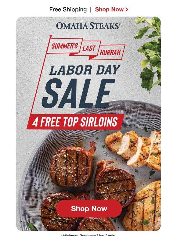 Labor Day Sale includes 4 FREE top sirloins