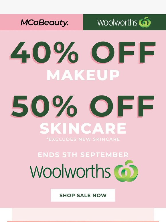 🏃‍♀️Woolworths Sale Time! 40% Off Makeup & 50% Off* Skincare!