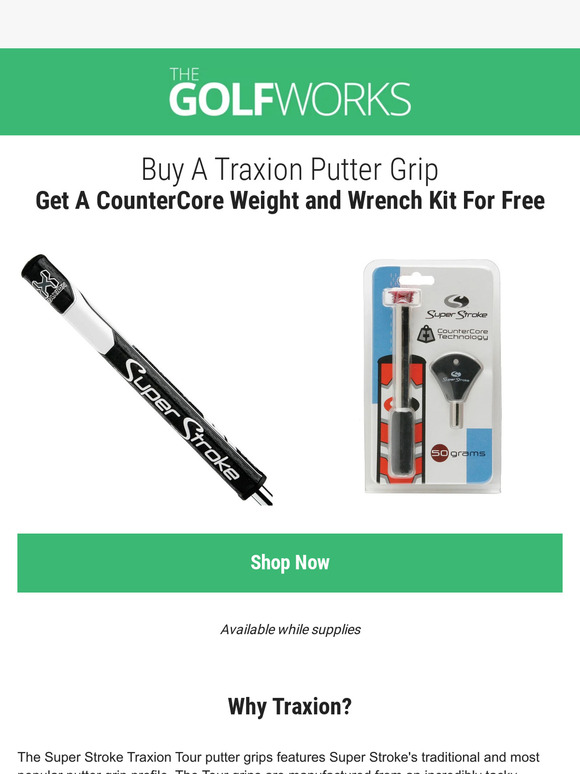 Golfworks Special Super Stroke Traxion Offer! Milled