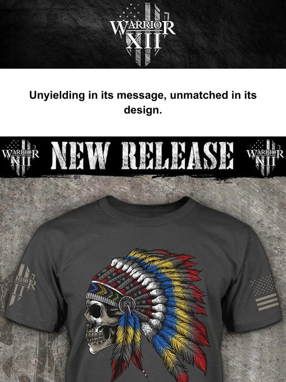 Warrior 12's War Chief shirt is live!