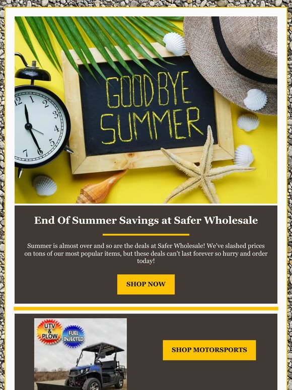 End Of Summer Savings at Safer Wholesale