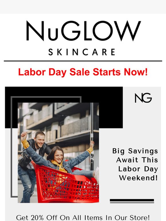 Big Savings Await This Labor Day Weekend At NuGlow