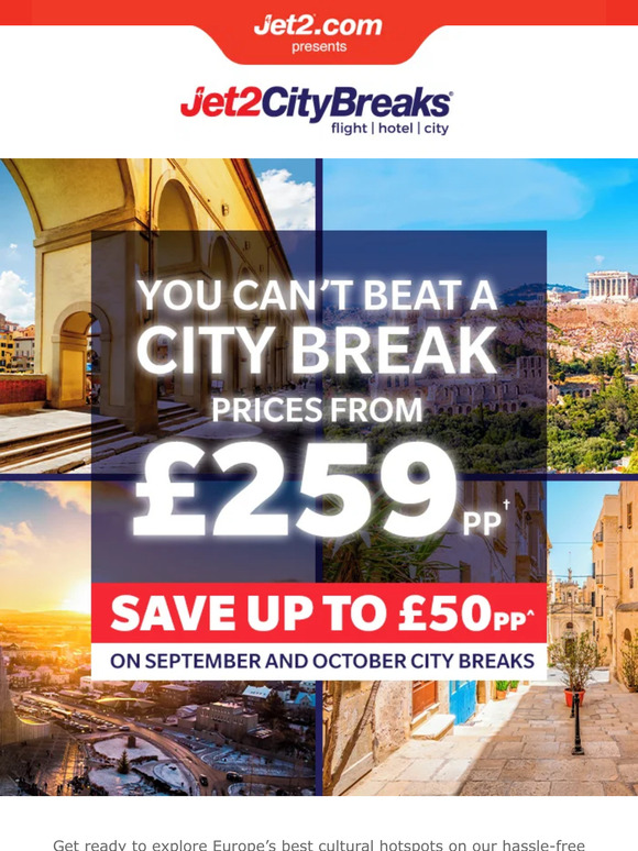 Jet2 You can’t beat a city break Milled