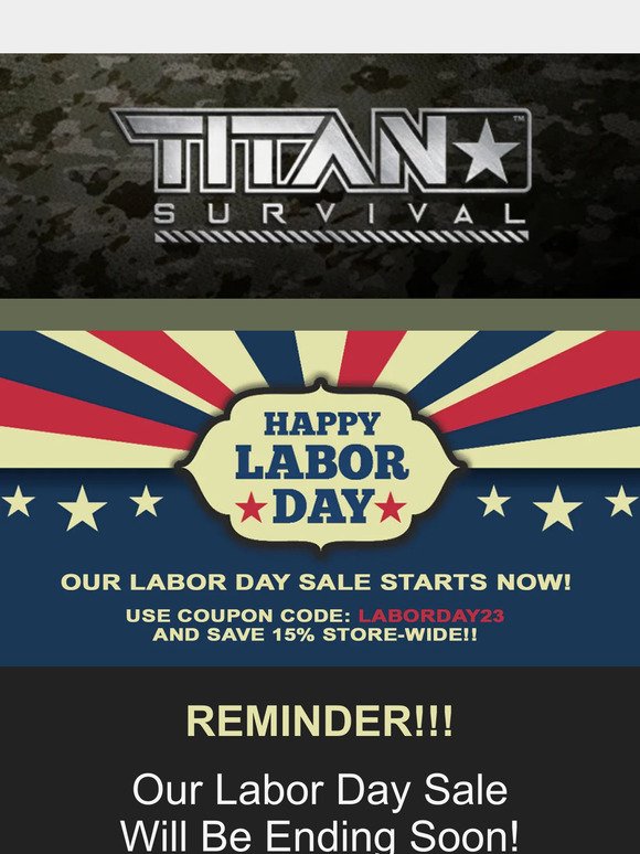 💪 REMINDER - 15% Off All TITAN Survival Products!