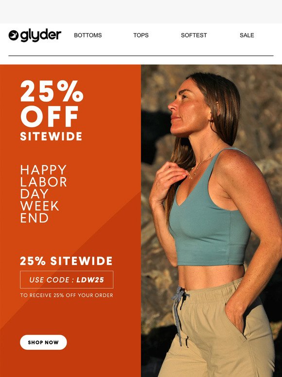25% Off for Labor Day - Shop Your Favorites Now