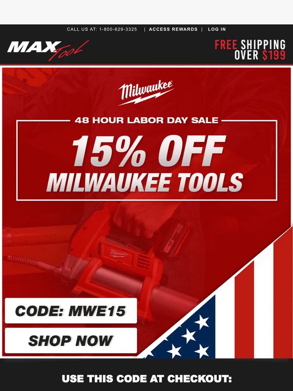 Treat Yourself to 15% Off Milwaukee this Labor Day!