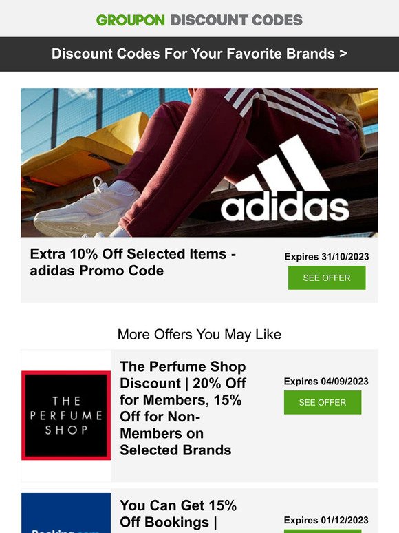 🤩 adidas - 10% off • The Perfume Shop - up to 20% off • Booking.com - 15% off + more!