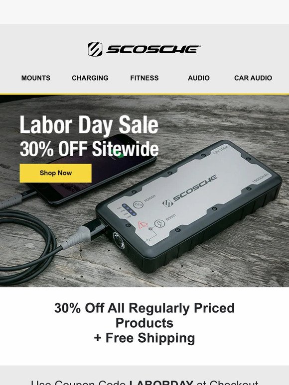 CORRECTION - 30% OFF Labor Day Savings Continues at Scosche.com!