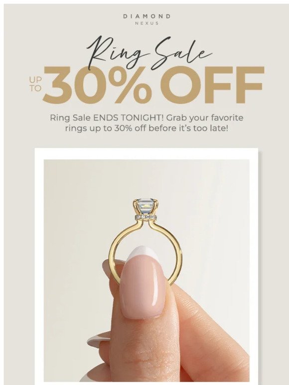 🎉 Ending Tonight: Up to 30% Off Ring Sale!