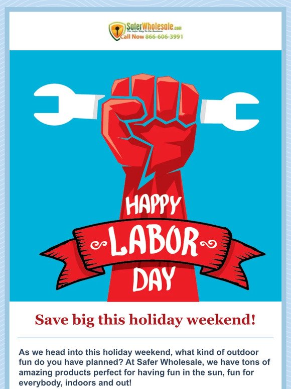 Labor Day Weekend Blowout Sale at SaferWholesale!