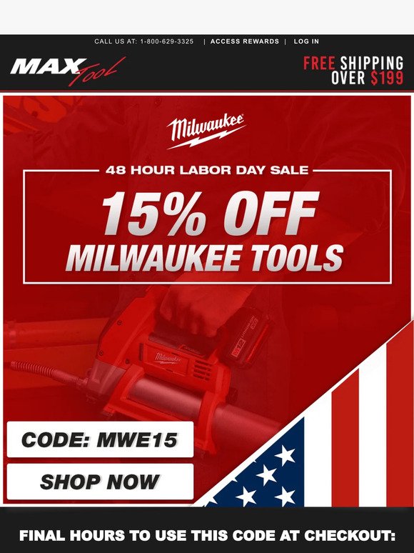 Last Day: 15% Off Milwaukee Tools!