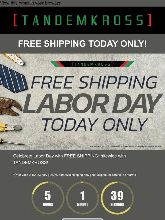 Don't miss out: FREE SHIPPING Labor Day ONLY! 📦
