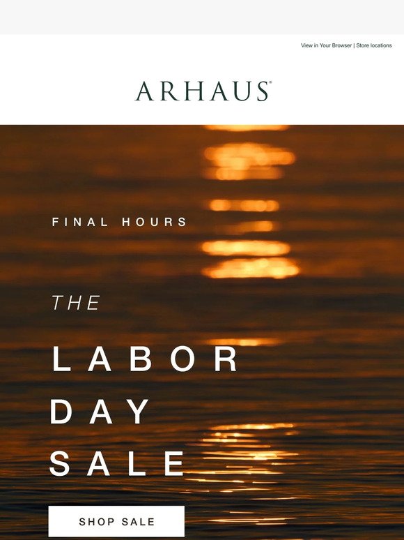 FINAL HOURS: The Labor Day Sale