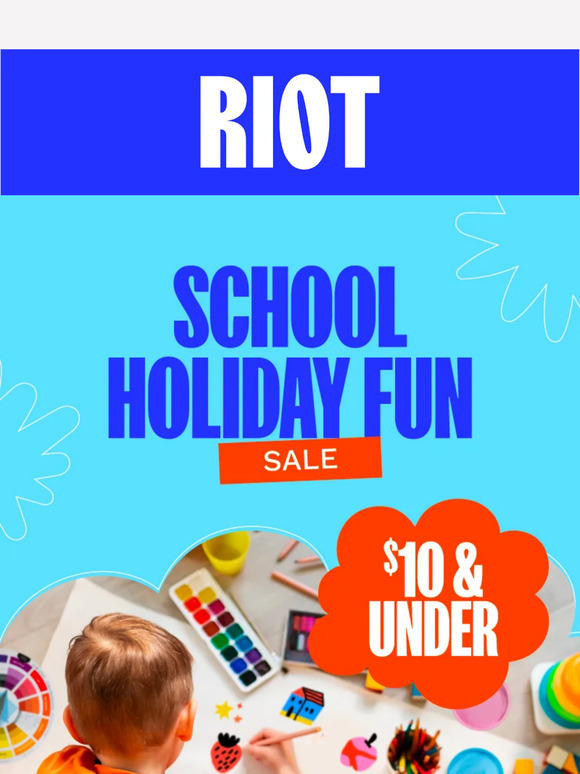 🔥 School Holiday Fun Sale On Now!