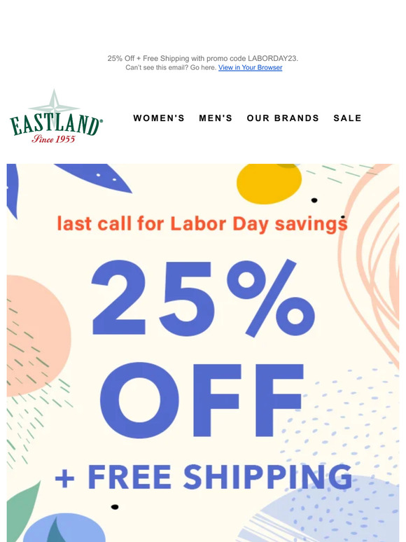 Last Call for 25% Off + Free Shipping - Ends Tonight!