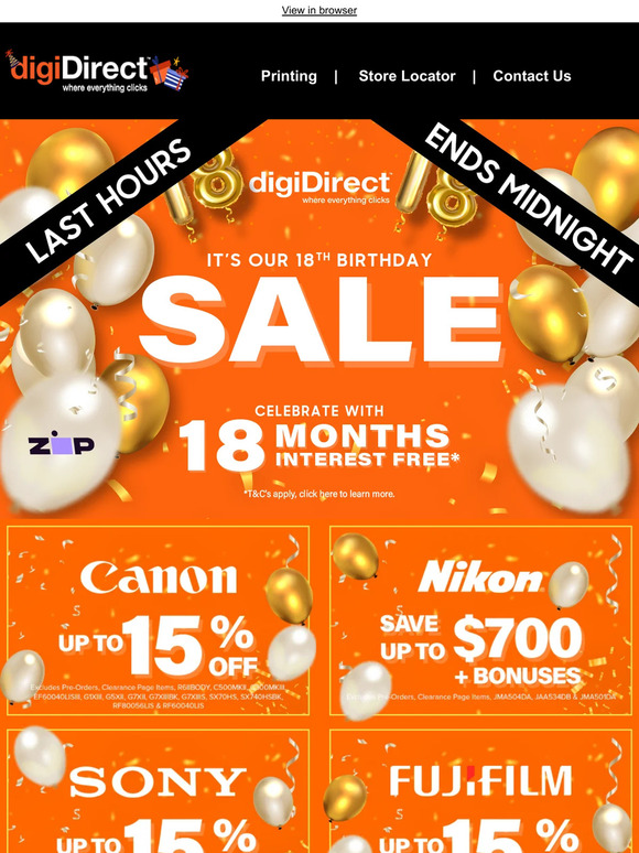LAST HOURS! Our Birthday Sale ends Midnight! Last chance to shop 18 Months Interest Free