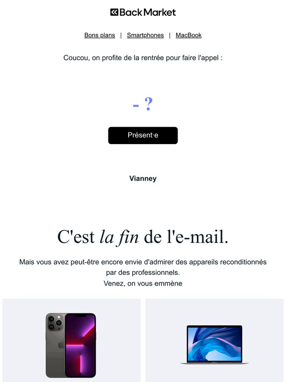 Tout le monde est là ?