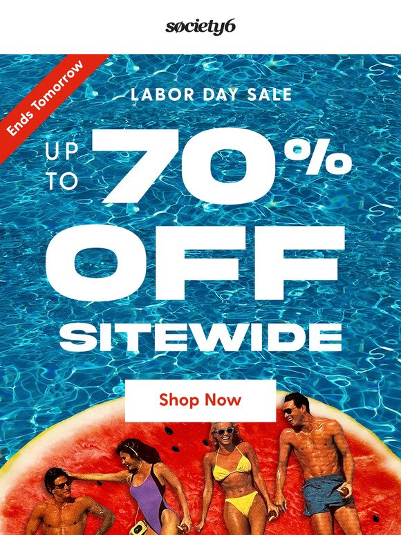 Time's almost up: Labor Day Sale Up to 70% Off