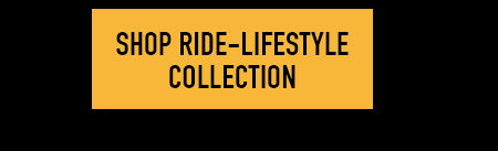 Shop the Ride-LIfestyle Collection