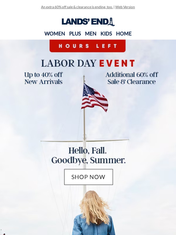 Finale! Labor Day Event: up to 40% off new arrivals
