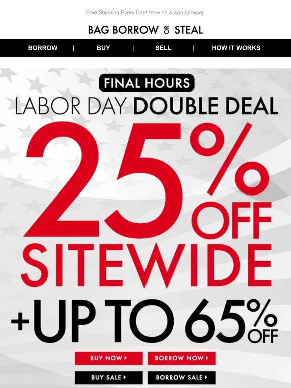 Labor Day DOUBLE Deal… 25% off SITEWIDE + Up to 65% off | FINAL Hours