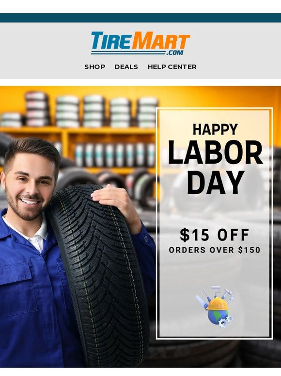 Labor Day Savings on Tires! 🚨