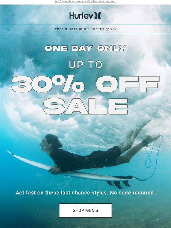 ONE DAY ONLY: Up to 30% off sale 🔥