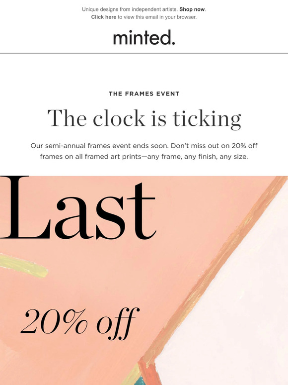 Ends tonight! Semi-annual frame event.