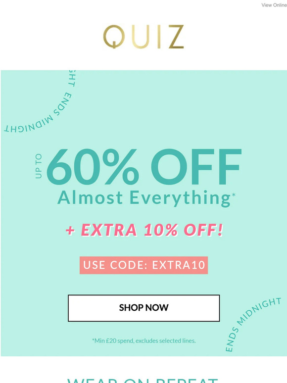 Up to 60% off everything 🤩 (+ an EXTRA 10% OFF)!
