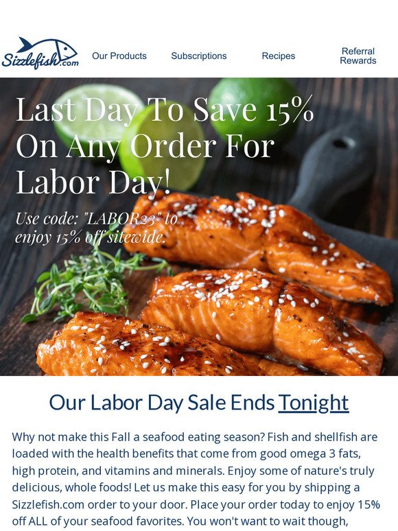 Our Labor Day Sale Ends TONIGHT!