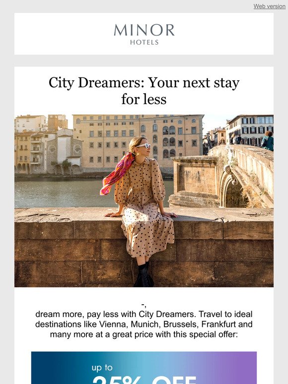 —, save up to 25%. Be a City Dreamer!