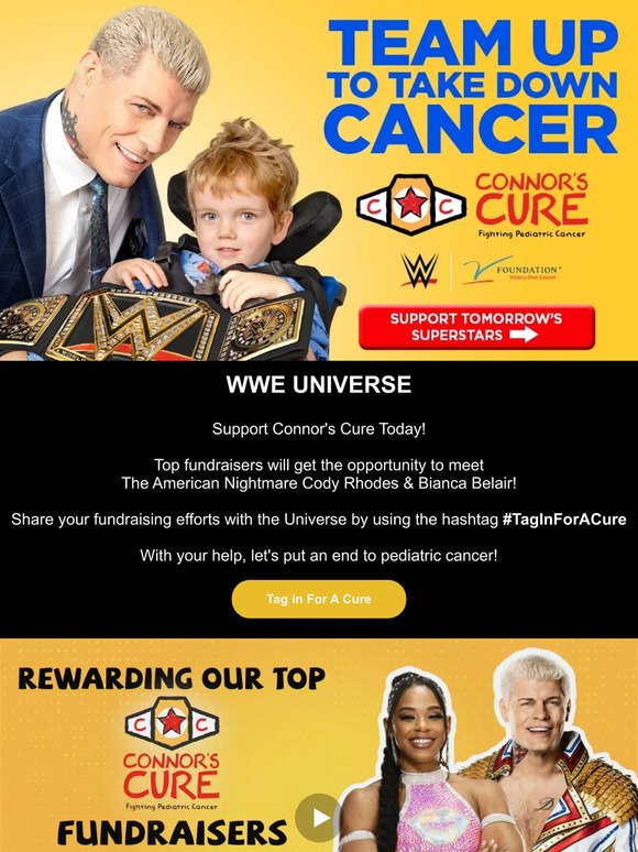 Join the WWE Universe and support Connor’s Cure today.