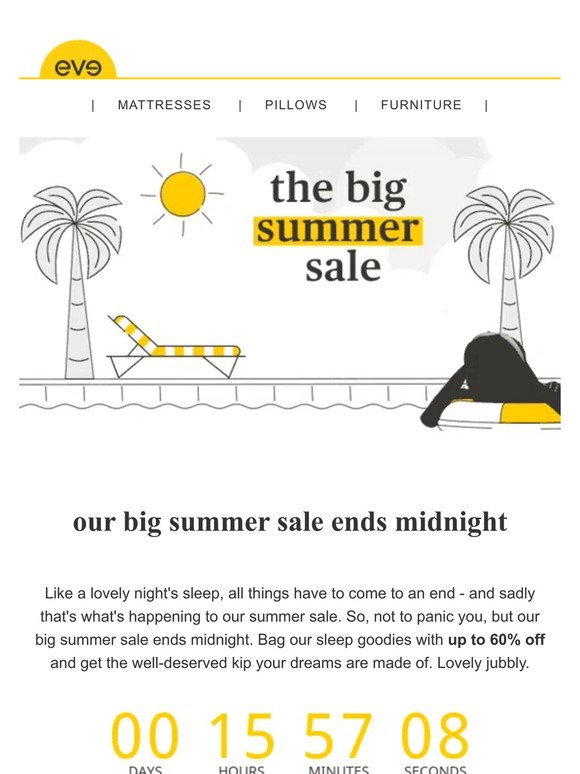 our big summer sale ends midnight