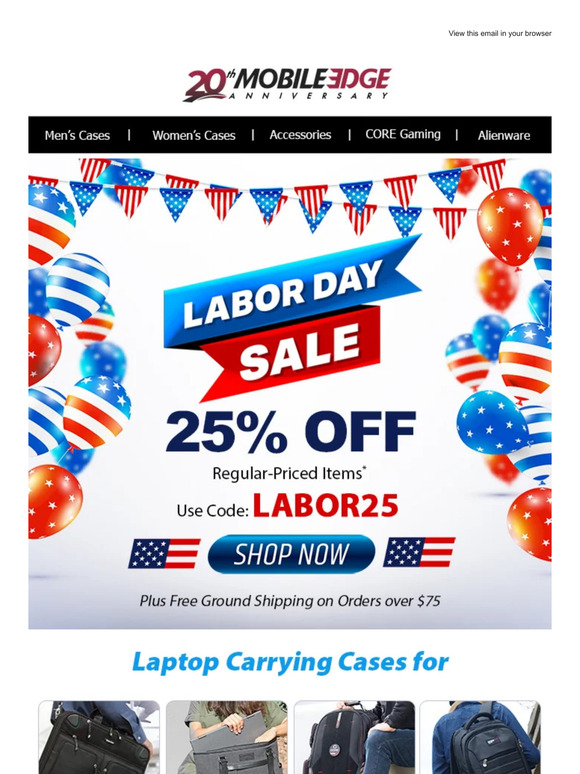 Last Call 25% Off Labor Day Sale