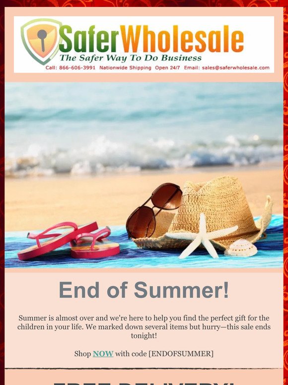 End of Summer Blowout Sale - FREE DELIVERY - TODAY ONLY! Call 866-606-3991 Now!
