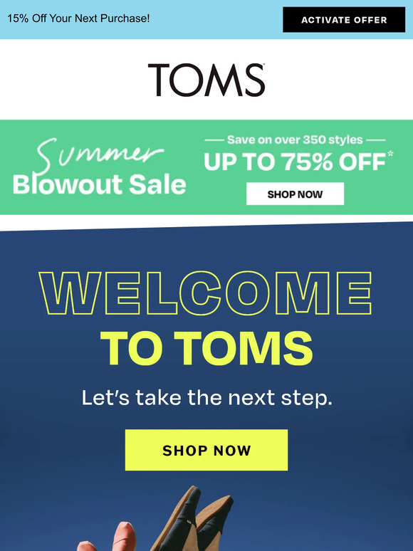 Welcome back to TOMS! You still qualify for 15% Off!
