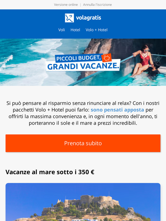 Piccoli budget, grandi vacanze.