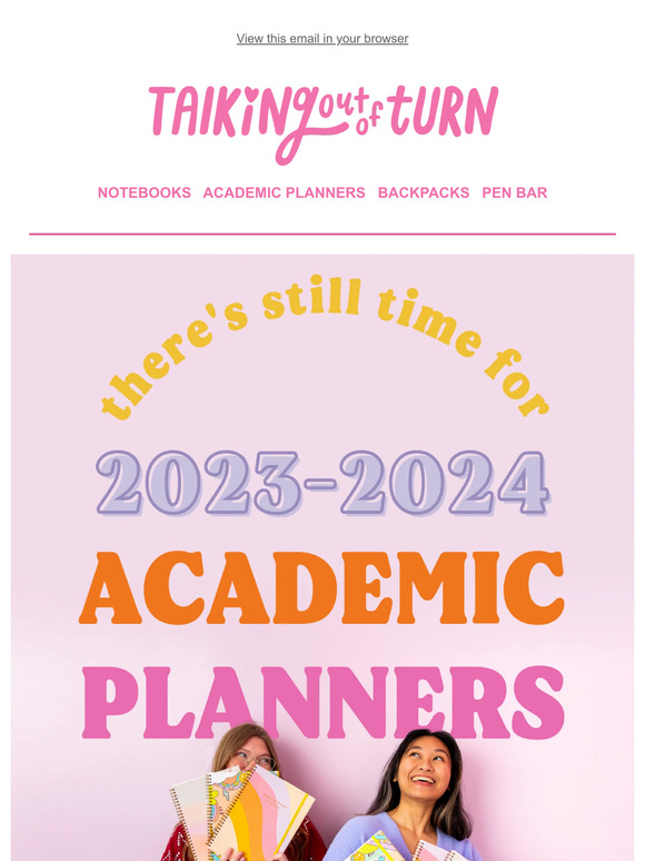 LAST CALL >> for Academic Planners!