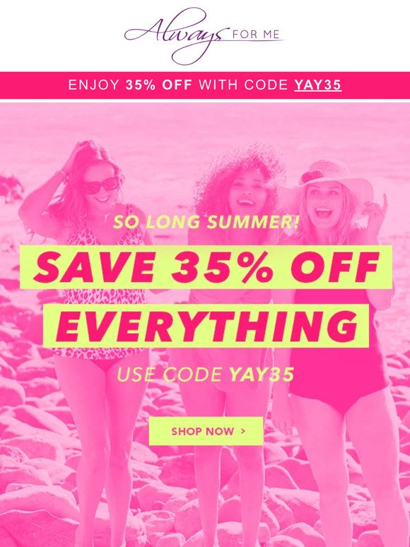 So Long Summer 👋 Save 35%