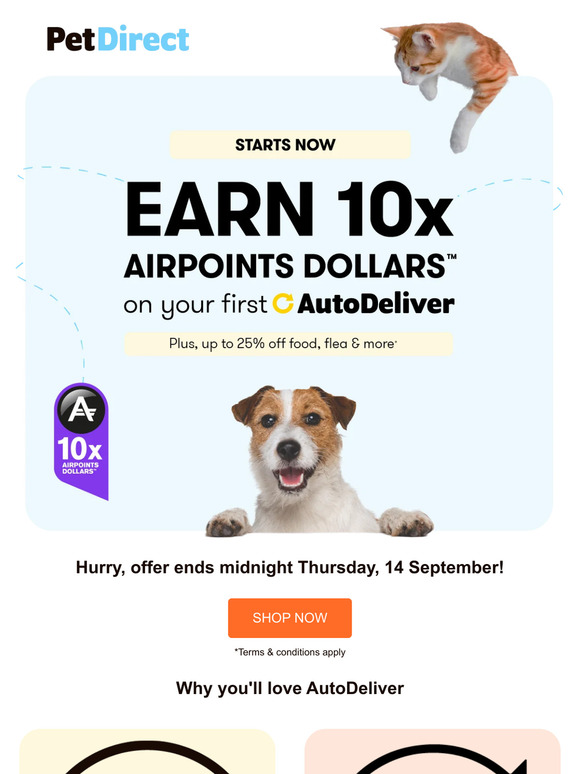 Pet Direct NZ Earn 10x Airpoints Dollars On Your First AutoDeliver! 🐾