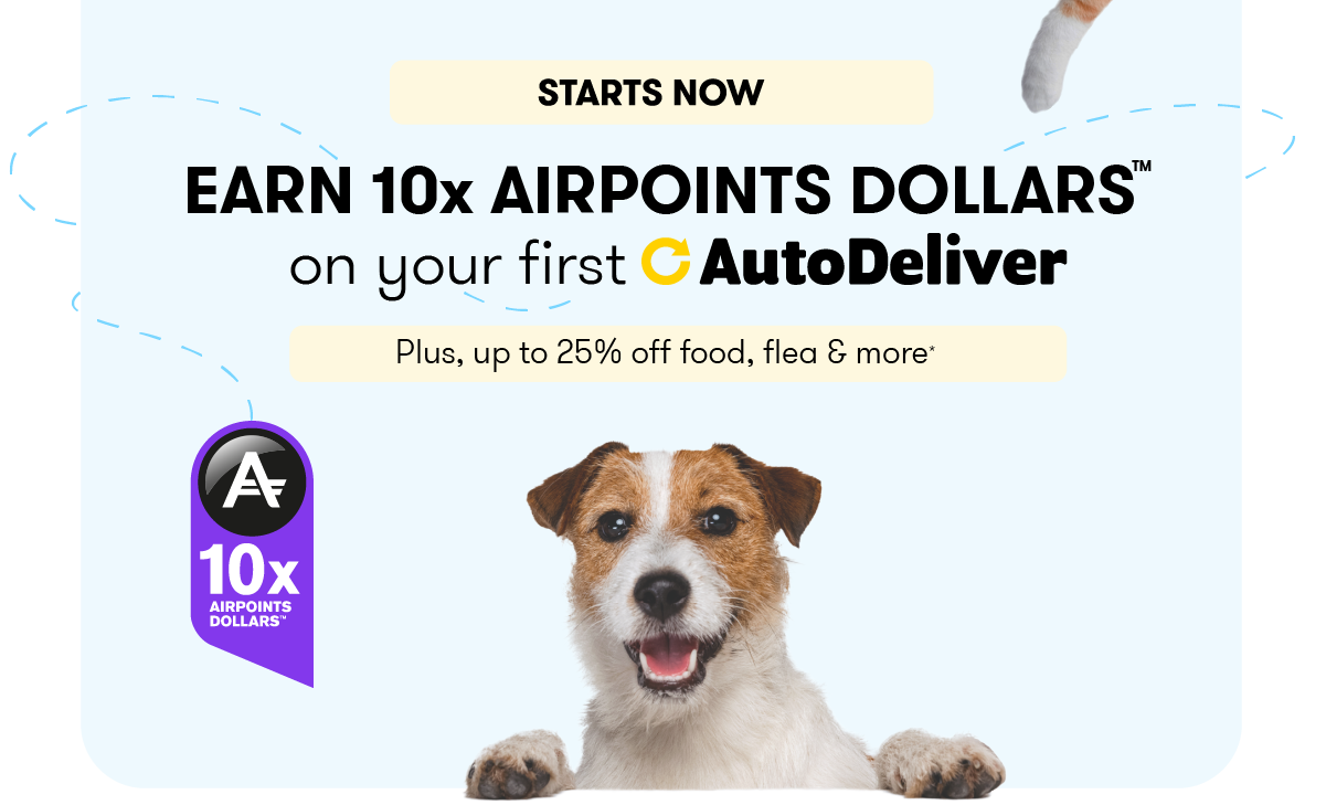 Pet Direct NZ Earn 10x Airpoints Dollars On Your First AutoDeliver! 🐾