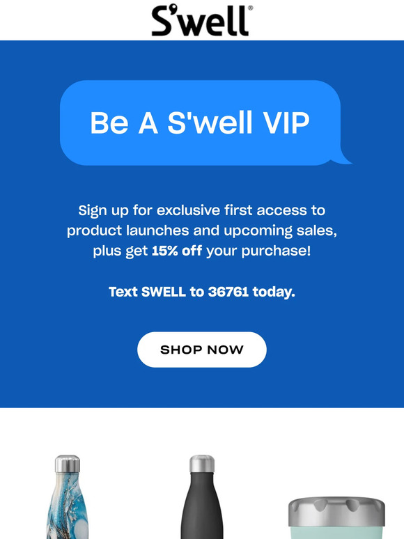 Get On The S'well List And Enjoy 15% Off Your First Order