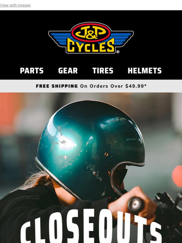 🚨 NEW Closeouts! Up To 50% On Parts, Gear & Accessories 🚨