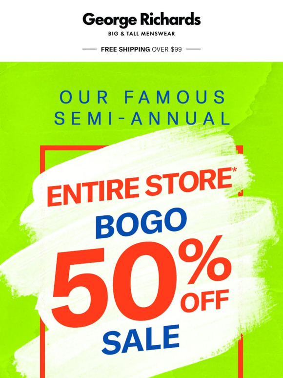 Get BOGO 50% Off Storewide Today!
