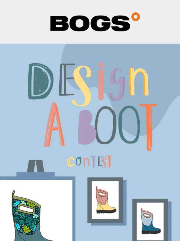 BOGS Design a Boot Contest | Enter Now! | Adults Welcome Too!