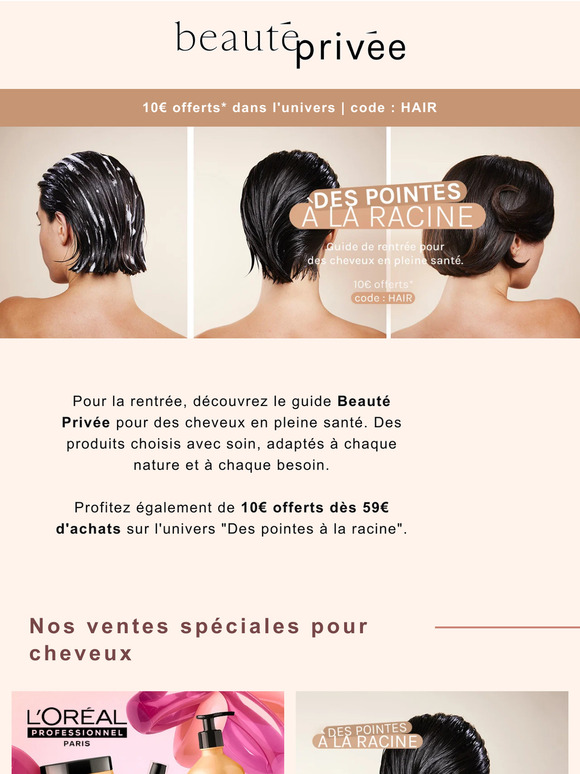 10€ offerts sur nos ventes spéciales cheveux : L'Oréal Professionnel, Schwarzkopf Pro, Cantu ✨