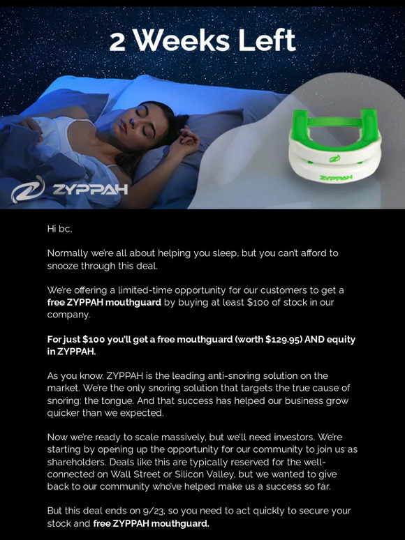 ⏰ Don’t Hit Snooze: 2 weeks left to get a free ZYPPAH