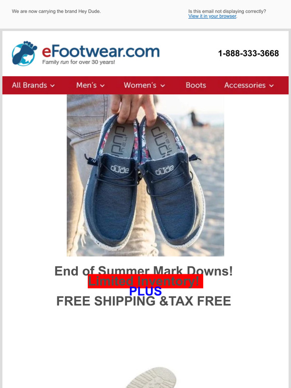 Hey Dude - End of Summer- Mark-Downs - Free Shipping